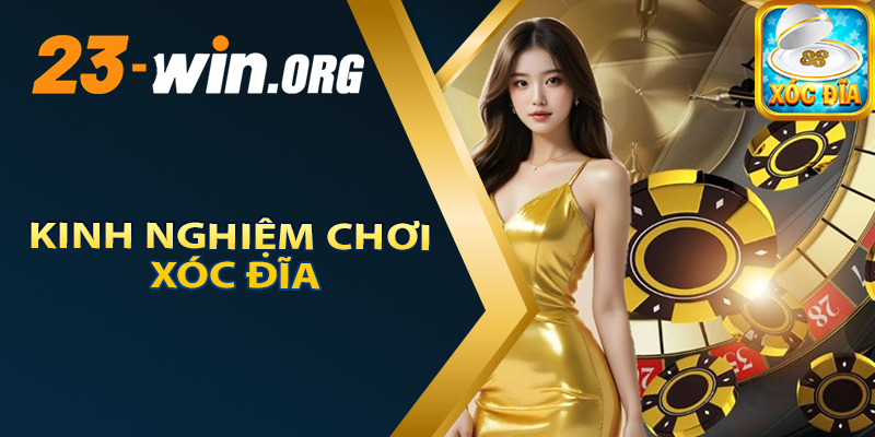 Kinh Nghiệm Chơi Xóc Đĩa Cứ Đặt Là Trúng